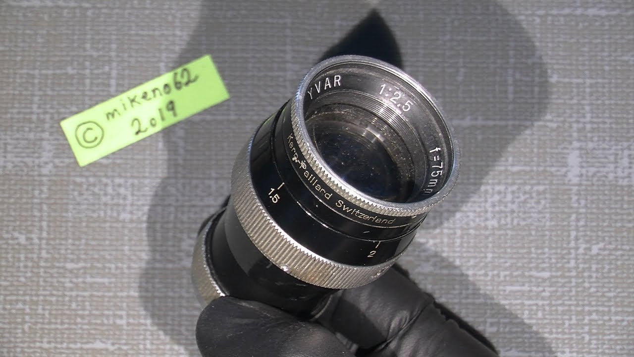 Working with issues in kern-paillard YVAR 1:2.5 f=75mm for Bolex