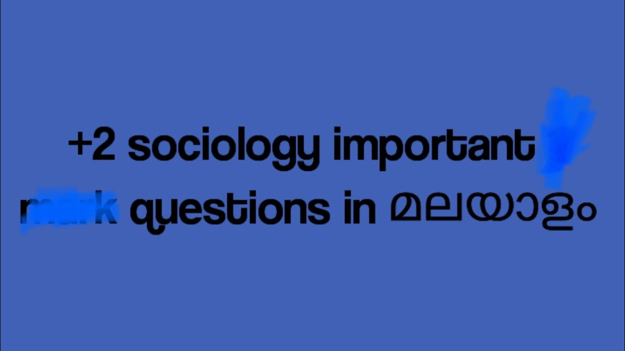 Plus two sociology model exam 2026 important questions +2 sociology model exam 2026 sure topics in 