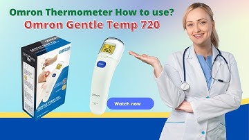 Omron Thermometer How to Use – Omron Gentle Temp 720 Step-by-Step Guide!