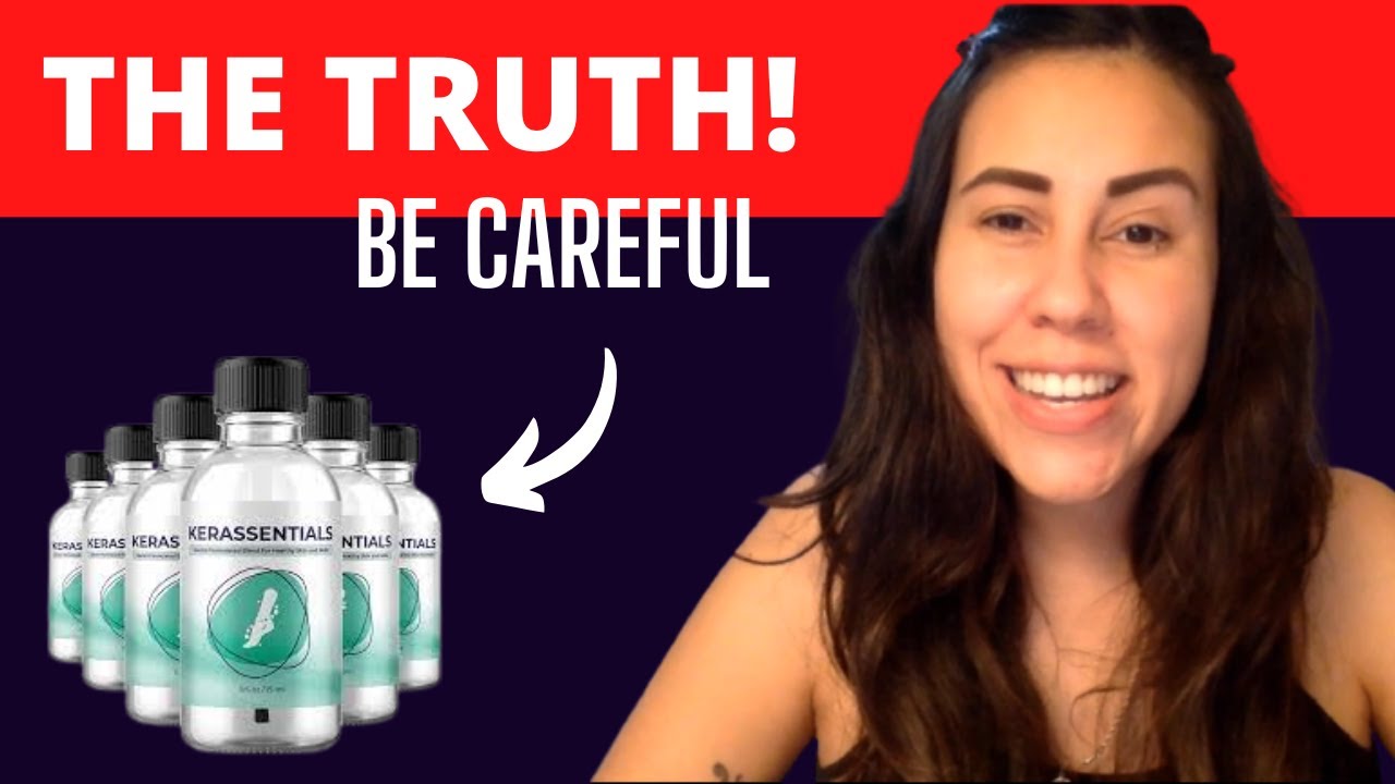 KERASSENTIALS- Kerassentials Review – ((BEWARE !)) Kerassentials Oil Nail Fungus REVIEWS