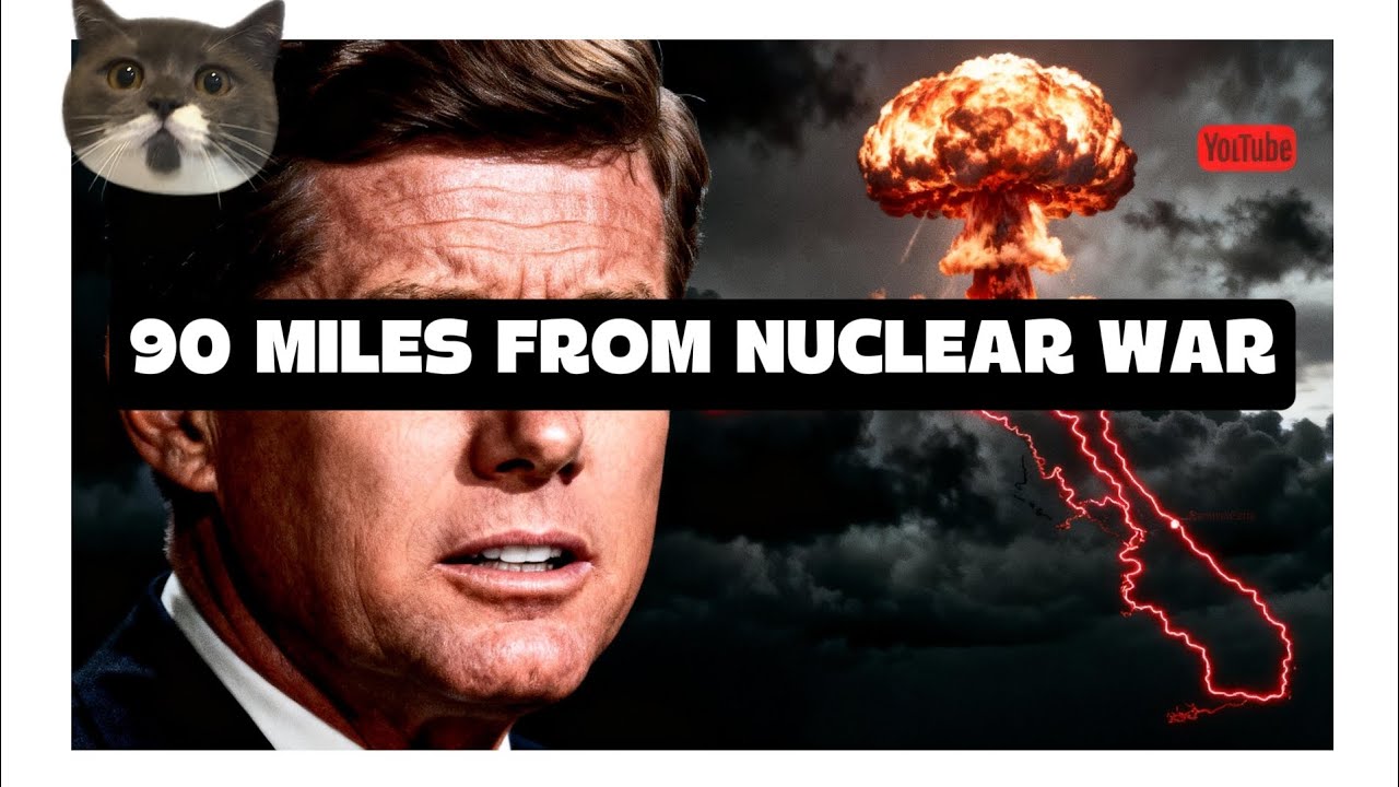 90 Miles From Nuclear War — The Cuban Missile Crisis