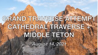 Climbing the Cathedral Traverse + Middle Teton by Lane Aasen 1,146 views 2 years ago 5 minutes, 27 seconds