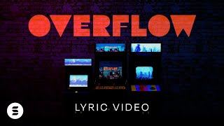 Overflow | Official Lyric Video | Switch