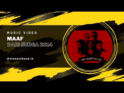 ELEMENT feat. INUL DARATISTA - MAAF DARI SURGA