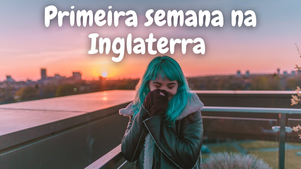 PRIMEIRA SEMANA NA UNIVERSIDADE NA INGLATERRA