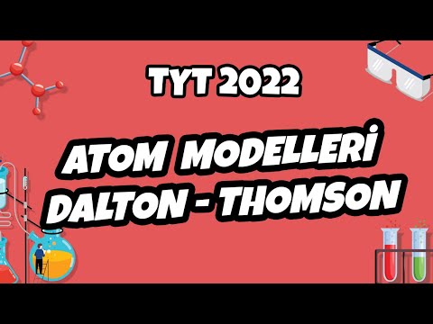 Atom Modelleri -1 (Dalton - Thomson) | TYT Kimya 2022 #hedefekoş