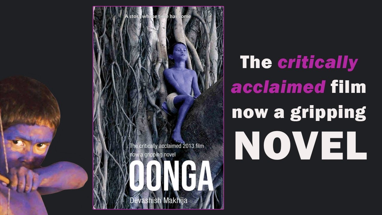 Oonga by Devashish Makhija | Book Trailer | Winner: 2021 Neev Book Award - Young Adult category