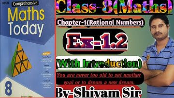 Class-8(Maths) Chapter-1(Rational Numbers) Ex-1.2(Que-1 to Que-9) With Introduction By-Shivam Sir
