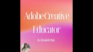 Adobe Creative Educator Level 2 Portfolio