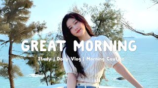 Great Morning  Relaxing Music To Start The Morning | Relaxing English Music List | Morning melody