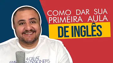 Como deve ser a primeira aula de ingles?