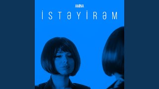 İstəyirəm - Amina