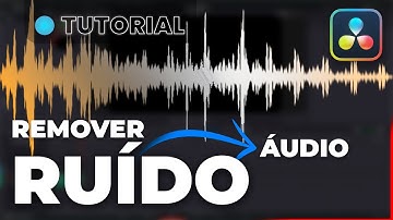 Como Remover RUÍDO do Áudio - Tutorial Davinci Resolve