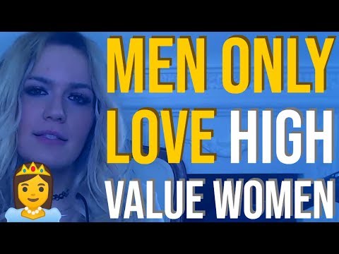 12 Ways You Can Be a High Value Woman He’ll Never Want to Leave 👸