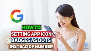 Setting App Icon Badges as Dots Instead of Numbers 2025