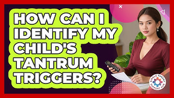 How Can I Identify My Child