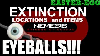 COD EXTINCTION: EXODUS NEMESIS NEVERSOFT EYEBALL (ALL LOCATIONS)