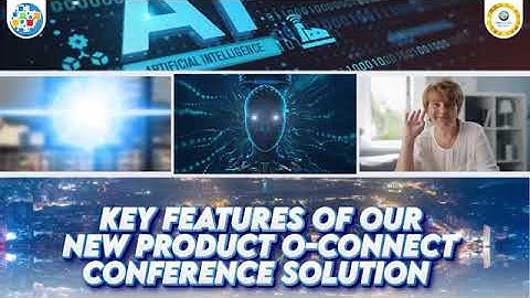 KEY FEATURES OF OUR #oconnect  WEB CONFERENCE SOLUTION