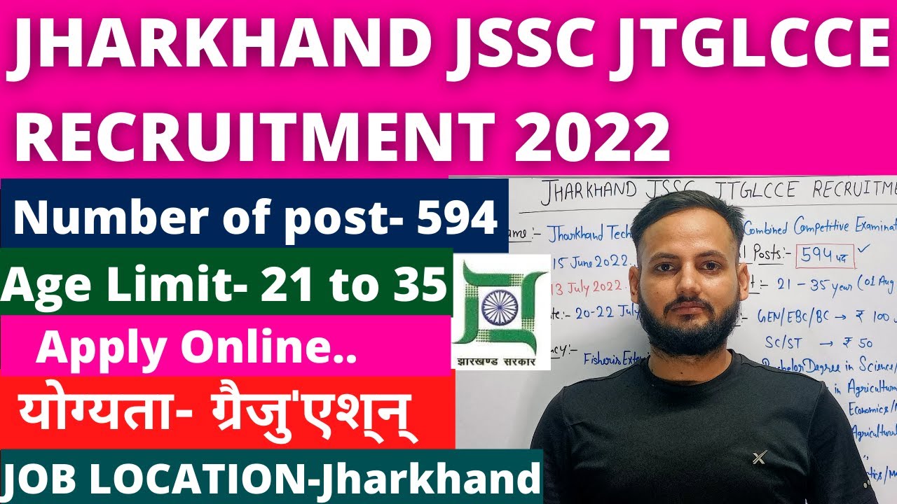JSSC JTGLCCE Recruitment 2022 I Apply For 594 Posts I JSSC JTGLCCE Vacancy 2022