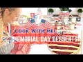 BAKE WITH ME 🇺🇸 MEMORIAL DAY DESSERTS // CHEESECAKE IN A JAR // AMERICAN PIE // 4TH OF JULY DESSERTS