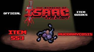 Official TBOI Item Guides No. 553: Mucormycosis