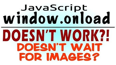 window.onload Doesn