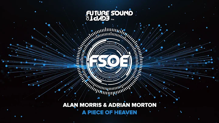 Alan Morris & Adrian Morton - A Piece Of Heaven