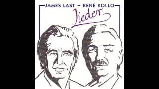 James Last &amp; René Kollo - Lieder.