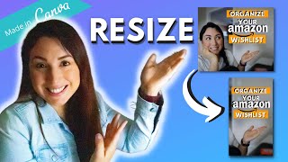 How to Resize your Designs using Canva EASY