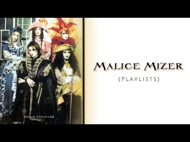 Malice Mizer - 薔薇に彩られた悪意と悲劇の幕開け - [4K60 IA