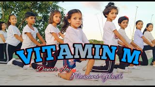 Vitamin M Monami Ghosh Trending Dance Cover Choreography By Dancer Joy