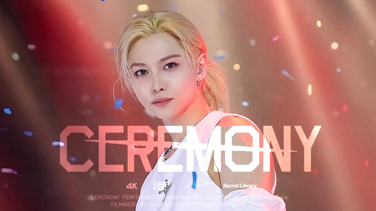 [4K] 251115 'CEREMONY' 스트레이키즈 필릭스 직캠 StrayKids Felix focus @KGMA