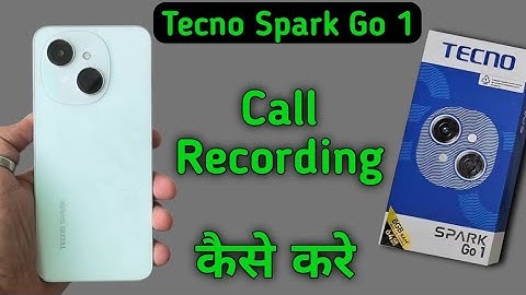 Tecno Spark Go 1 call recording kaise kare, how to enable auto call recording in tecno, how to recor