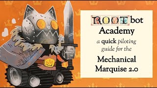 Quick-Piloting the Mechanical Marquise 2.0 (RbA #1*)