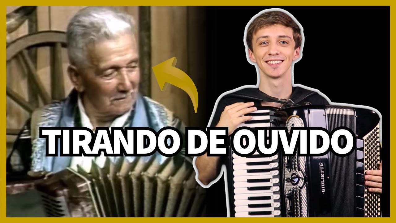 Tirando de Ouvido ABRE O FOLE TIO BILIA (OS SERRANOS) no Acordeon