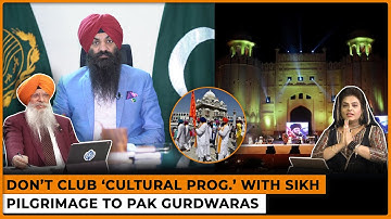 Don’t Club ‘Cultural Prog.’ With Sikh Pilgrimage to Pak Gurdwaras Dr. Amarjit Singh