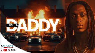 Himra - Le Clip De Daddy Aussi Cest Quelque Chose Heinn