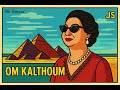 Om Kalthoum Fat Elmaad ام كلثوم فات المعاد 