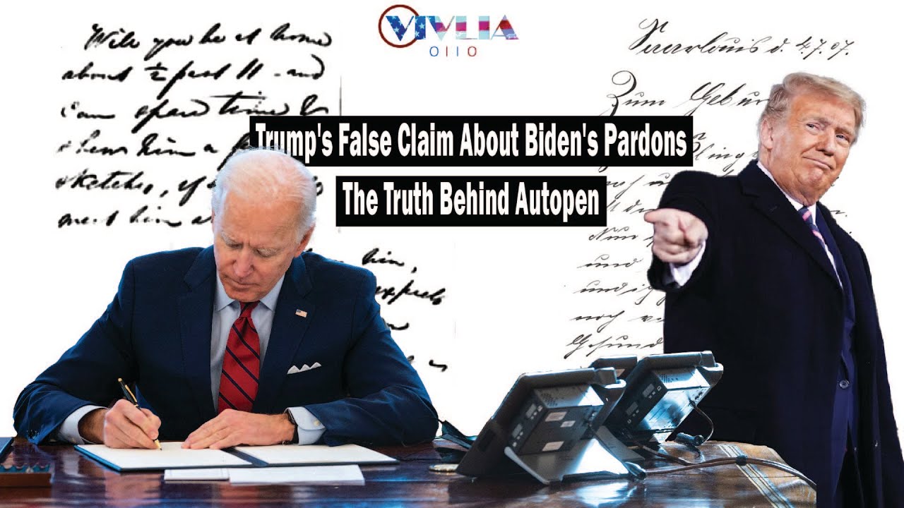 Trump's False Claim About Biden's Pardons – The Truth Behind Autopen