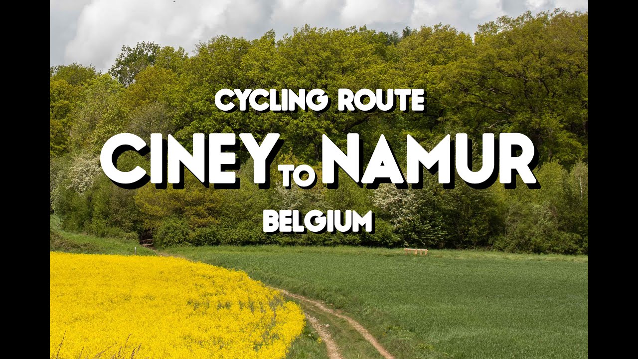 Cycling route from Ciney to Namur / Belgium