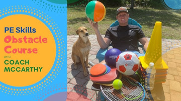 PE Skills Obstacle Course with Coach McCarthy