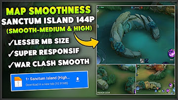 New! Sanctum Island SMOOTH MAP In Mobile Legends | Config Ml Anti Lag - Patch Lxia