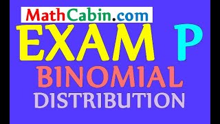 🏆SOA Exam P Binomial Distribution problem ! ! ! ! !