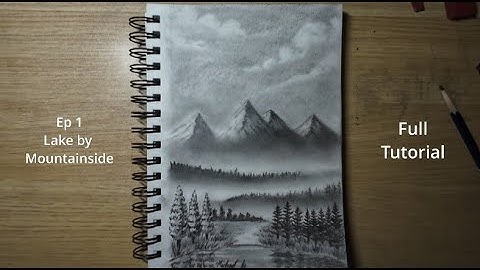 Ep 1 Lake By Mountainside | Full Tutorial