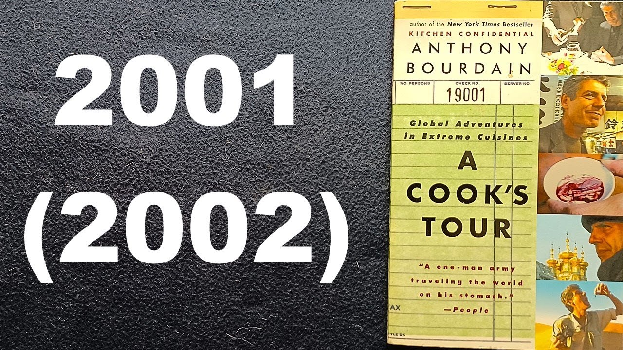 A COOK'S TOUR, Global Adventures in Extreme Cuisines, ANTHONY BOURDAIN ...