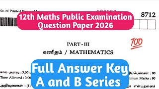 12th Maths Public Exam 2026 Answer Key  All Answers Explained  Expected Marks