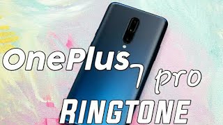 OnePlus 7 Pro Ringtone 2019 | RH Ringtone | One Plus New Ringtone 2019 | One Plus Original Ringtone
