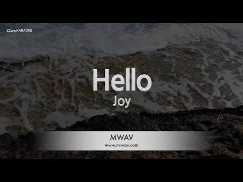 Joy – Hello (Melody) (Karaoke Version)