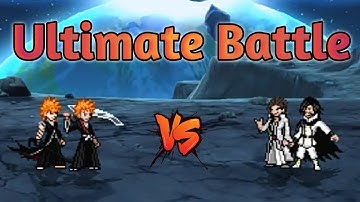 Ichigo Final (New) & Ichigo Fullbring VS Yhwach & Aizen (all form) in Jump Force Mugen