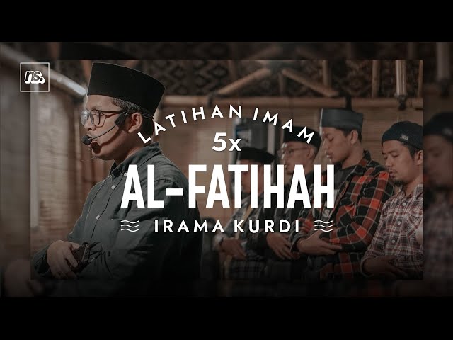 IRAMA KURDI PALING SIMPEL - AL FATIHAH (5x Ulang) | Bilal Attaki class=